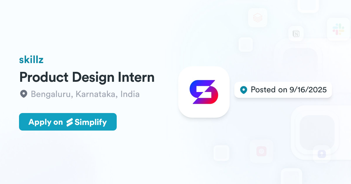 Product Design Intern @ skillz | Simplify Jobs